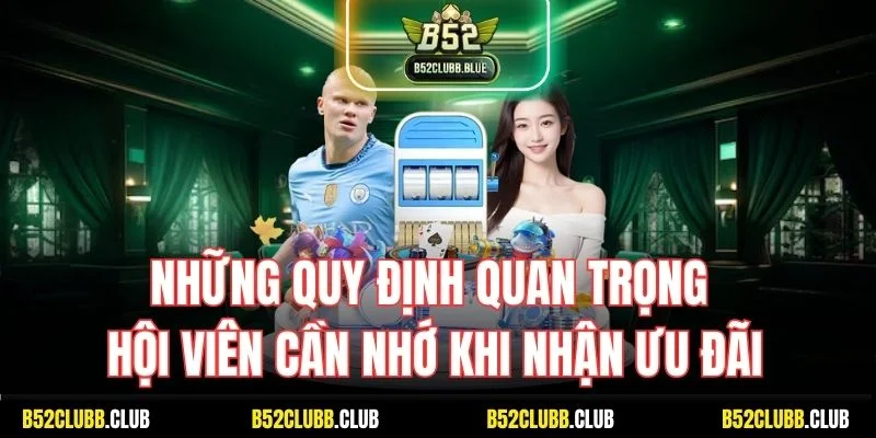 Những quy định quan trọng hội viên cần nhớ khi nhận ưu đãi